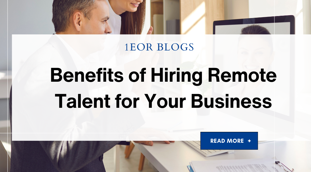 Benefits of Hiring Remote Talent for Your Business