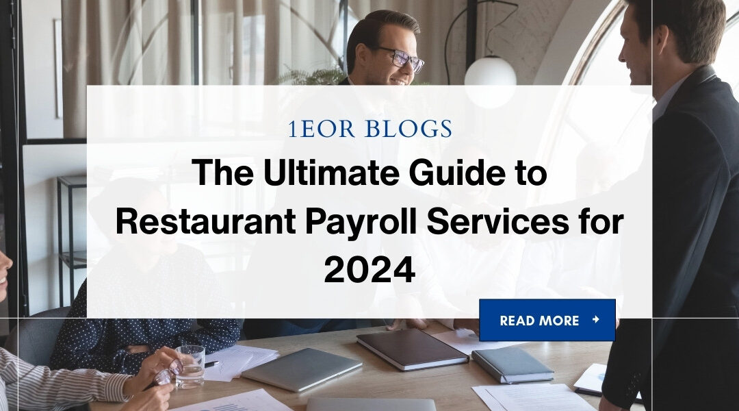 The Ultimate Guide to Restaurant Payroll Services for 2024