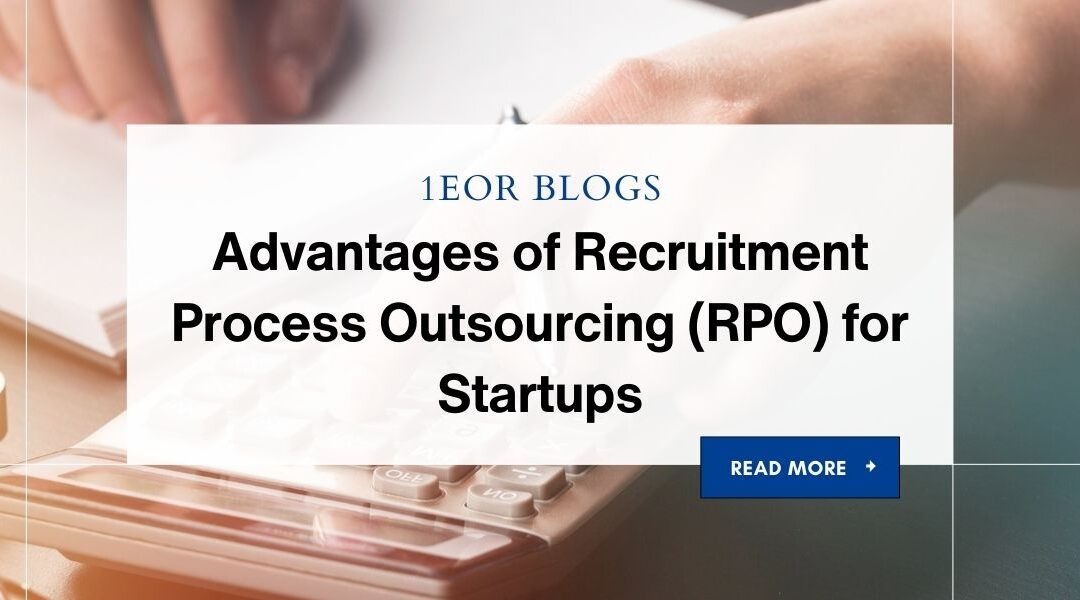 Advantages of Recruitment Process Outsourcing (RPO) for Startups