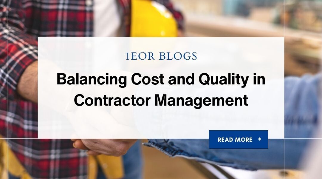 Balancing Cost and Quality in Contractor Management