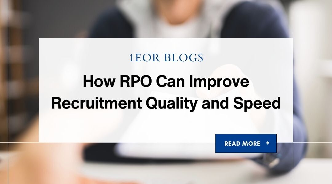 How RPO Can Improve Recruitment Quality and Speed